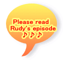   Please read     Rudy's episode ♪♪♪